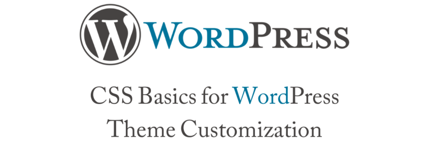 CSS Basics for WordPress Theme Customization