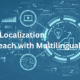Content Localization