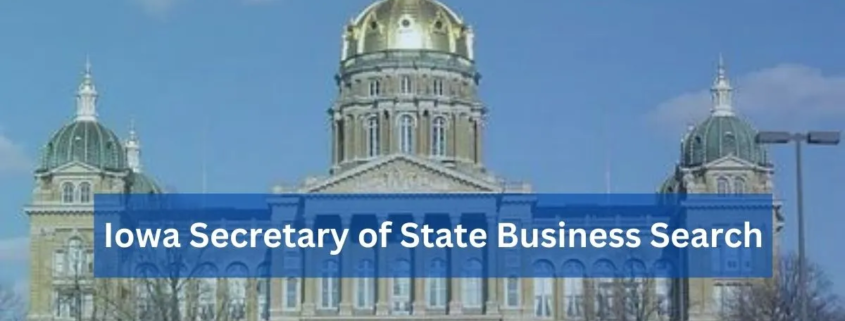 Iowa-Secretary-of-State-Business-Search